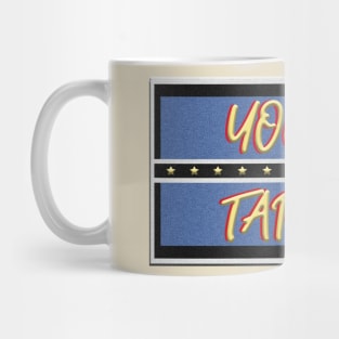 You Tart - Inspired by Only Fools and Horses Mug